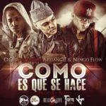 D.OZi Ft. Arcangel Nengo Flow - Como Es Que Se Hace MP3