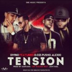 Divino Ft. Pusho, Alexio La Bestia y D.OZi - Tension MP3