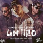 Clandestino Y Yailemm Ft. Darkiel - Un Hilo