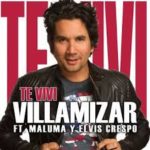 Villamizar Ft. Maluma Y Elvis Crespo - Te Vivi MP3